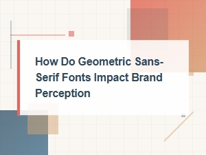 Geometric Sans Serifs Shape Modern Brand Identity